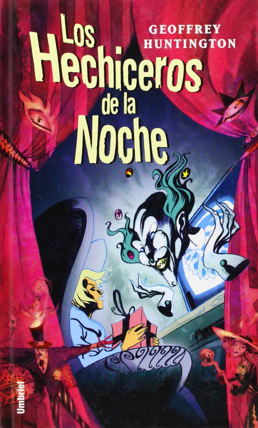 Los hechiceros de la noche (Umbriel juvenil) Novels & Short Stories