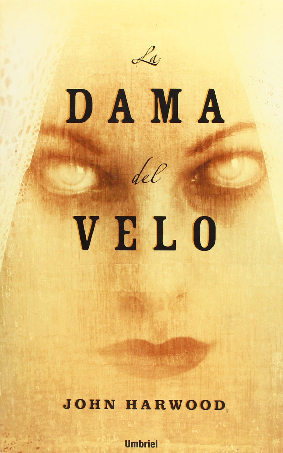 La dama del velo (Umbriel thriller) Contemporary literature