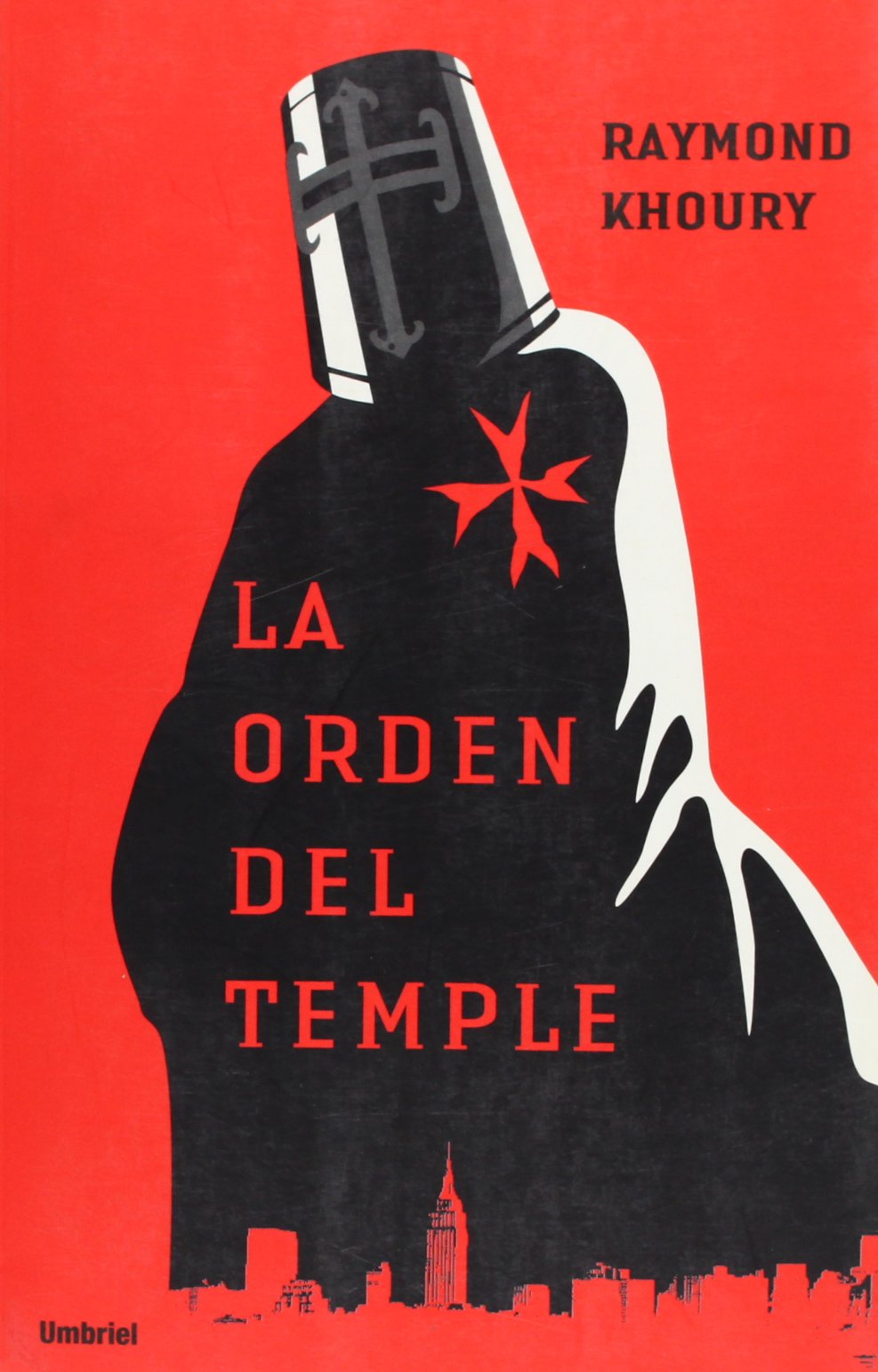 La orden del temple (Umbriel thriller) Detective & CSI