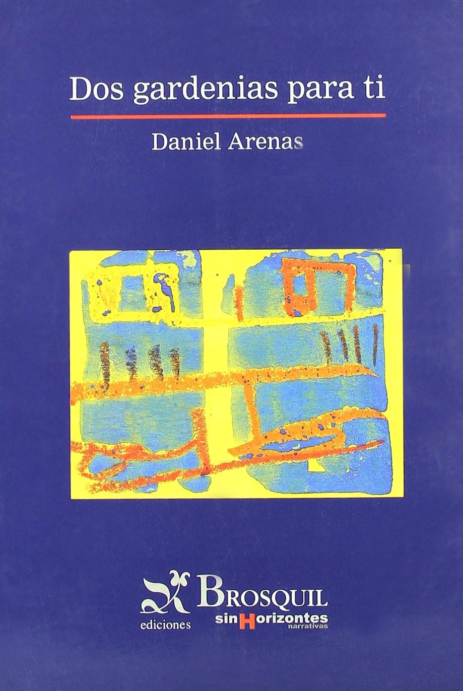 Dos gardenias para tí (Sin Horizontes, Band 3) Contemporary literature