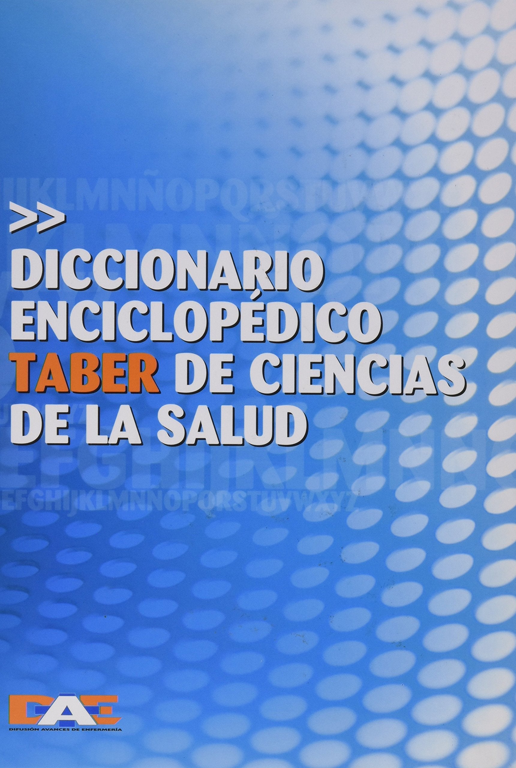 Dicc. Enciclopedico Taber De Ciencias De La Salud Books