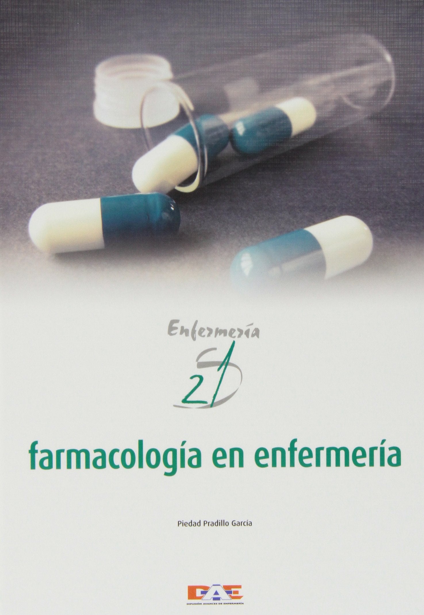Farmacologia en enfermeria (2ª edicion) book