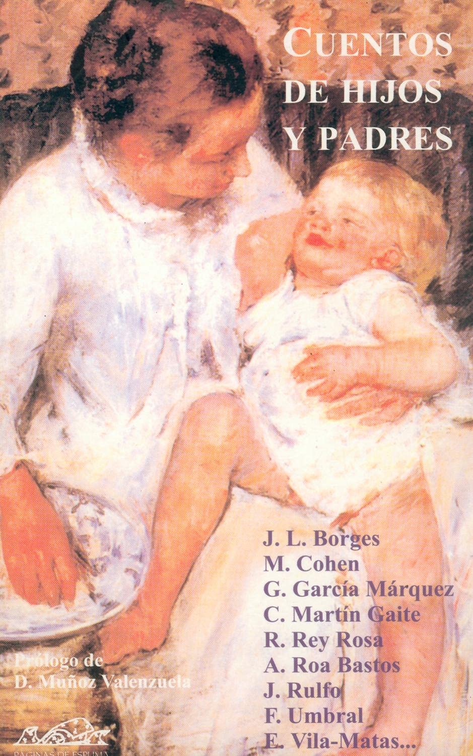 Cuentos de hijos y padres/ Stories of Children and Parents: Estampas De Familia book