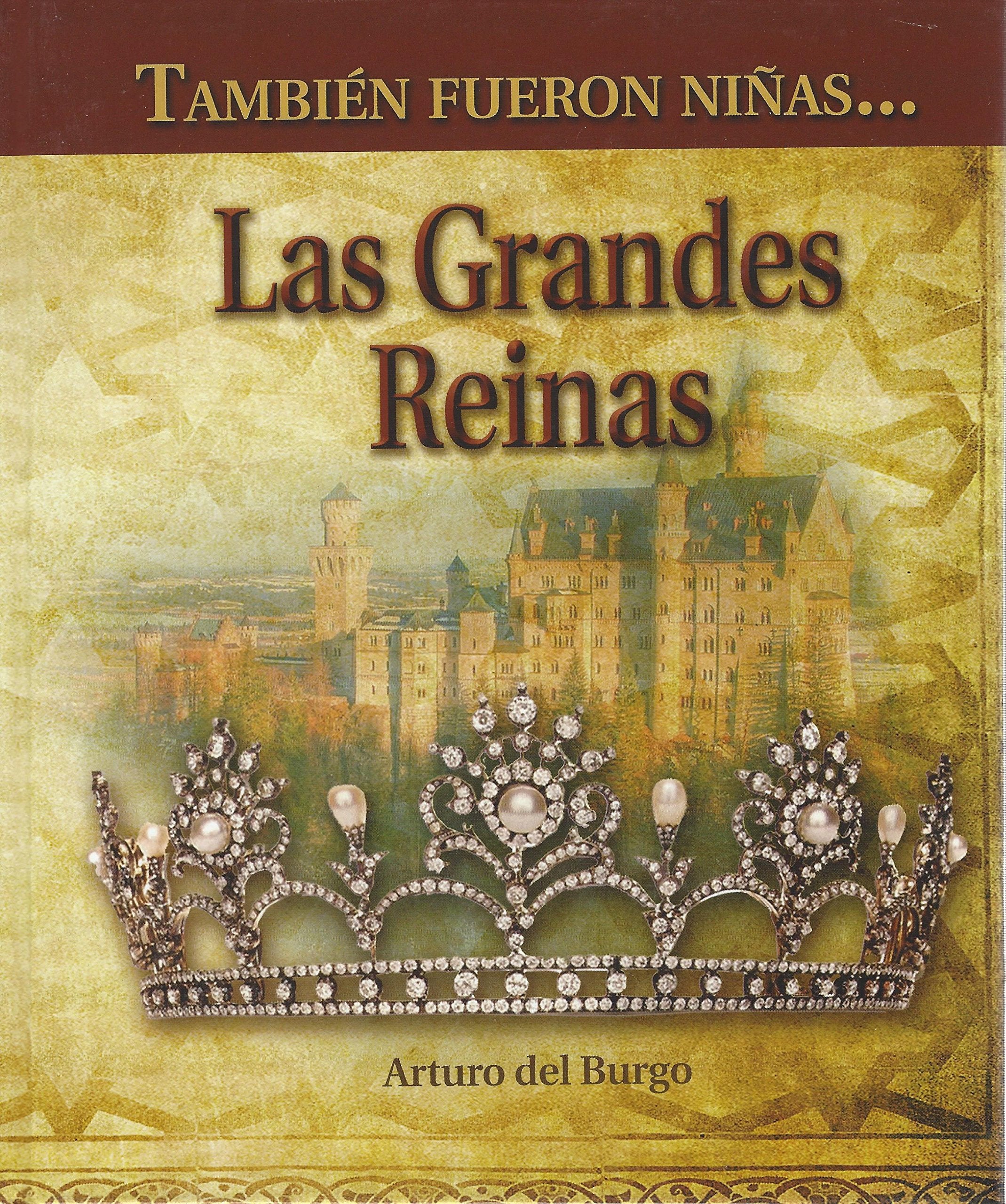 Tambien fueron niñas las grandes reinas book