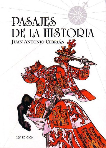 Pasajes de la historia / History Passages Politics & History