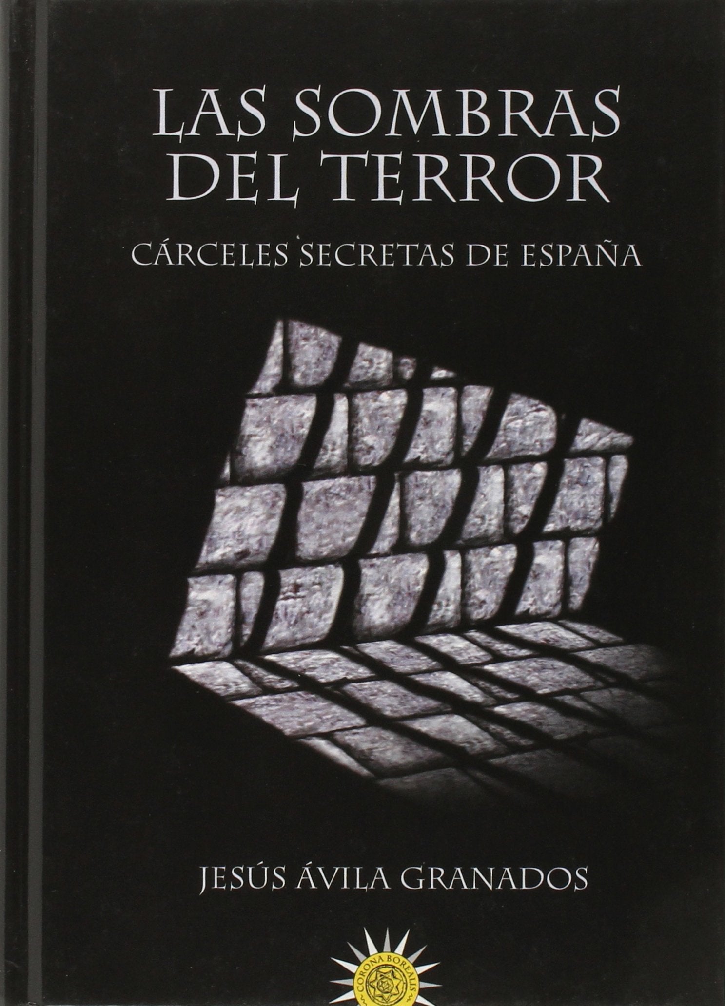 Las sombras del terror en las cárceles book