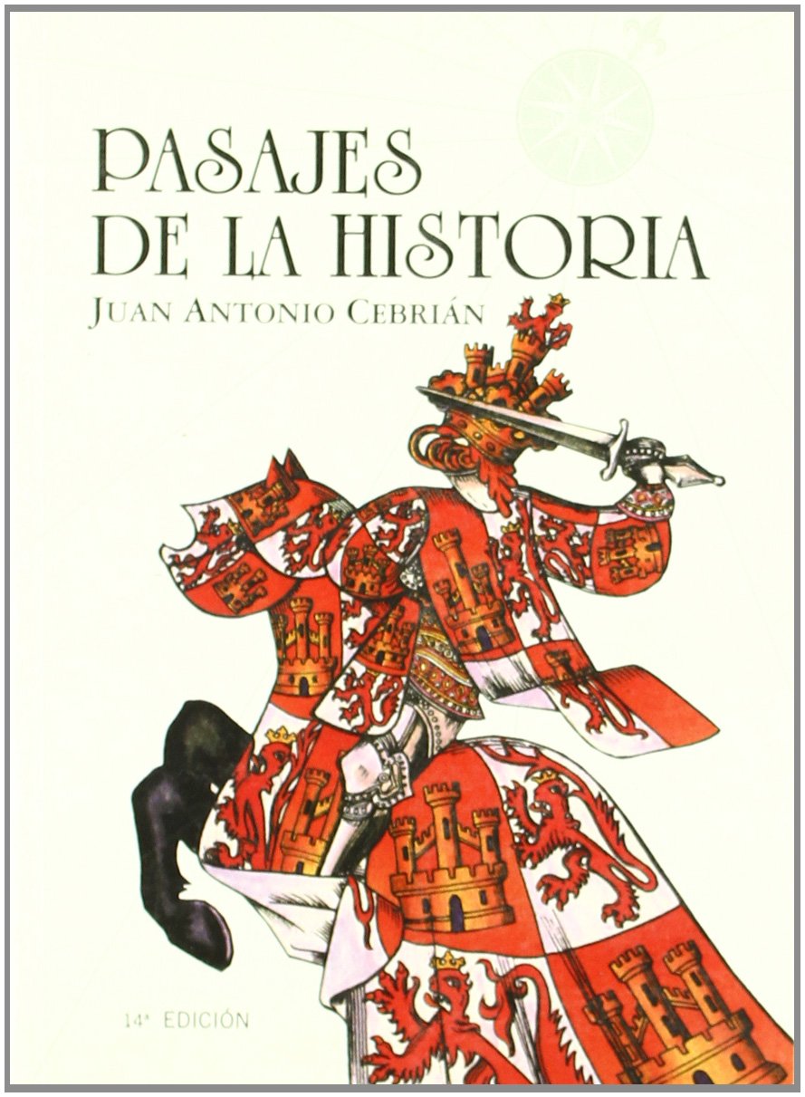 Pasajes De La Historia Ii: Tiempo De Heroes book