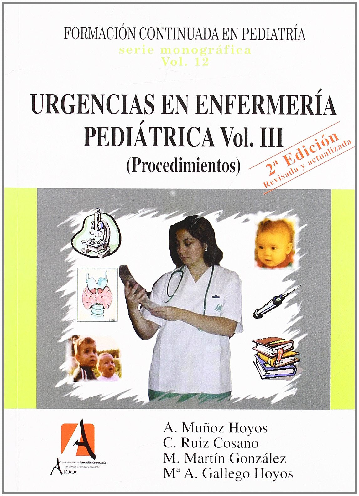Urgencias pediátricas (Pediatría.Puericultura) Medicine