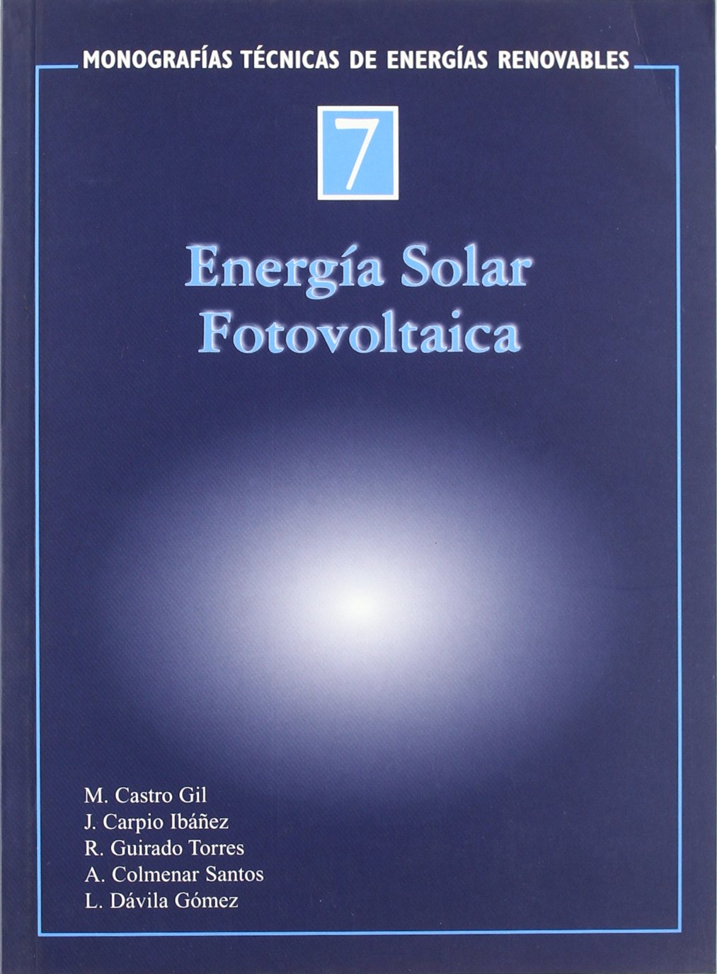 Energia solar fotovaltaica / Solar Energy Photovoltaic Geology & Geography