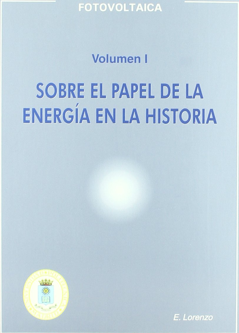 Sobre el papel de la energía en la historia book