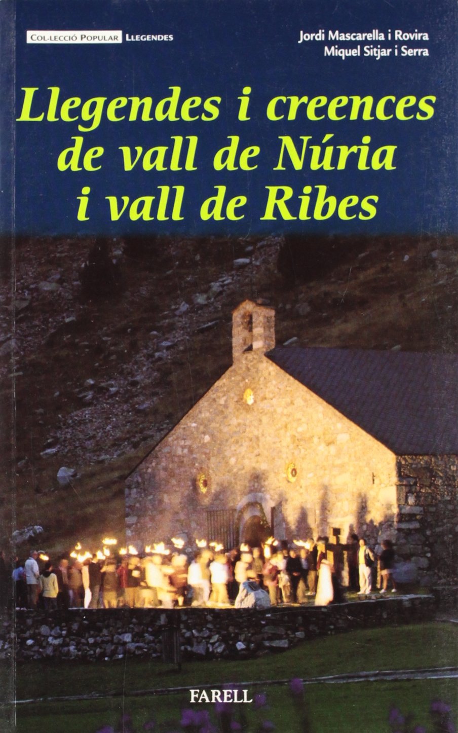 _Llegendes de la vall de Nuria i la vall de Ribes (Popular Llegendes, Band 12) Books