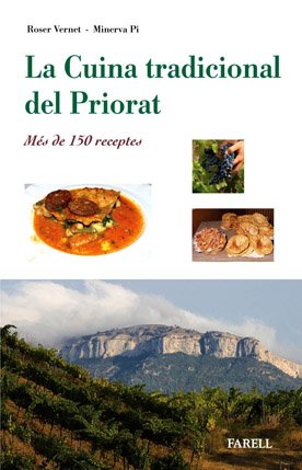 _La Cuina tradicional del Priorat. Mes de 150 receptes book