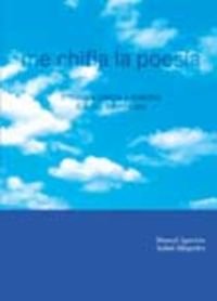 Me chifla la poesía : antología poética didáctica para alumnos de la ESO y Bachiller (Albero, Band 14) Poetry