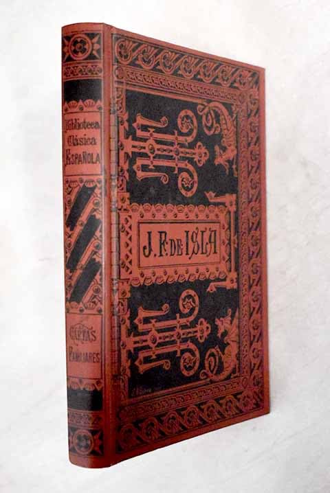 Cartas familiares y escogidas del Padre José Francisco de la Isla Books