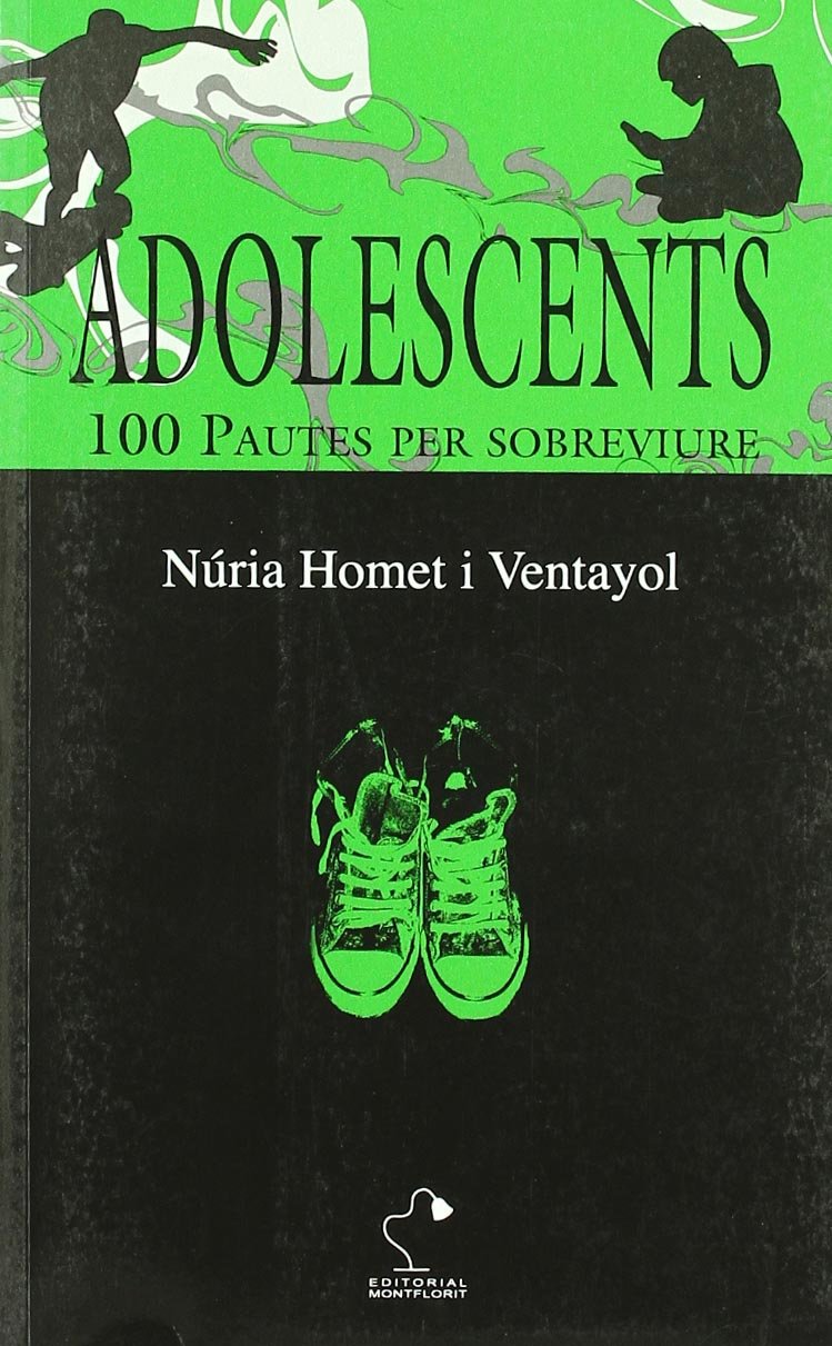 Adolescents : 100 pautes per sobreviure Learning & Reference
