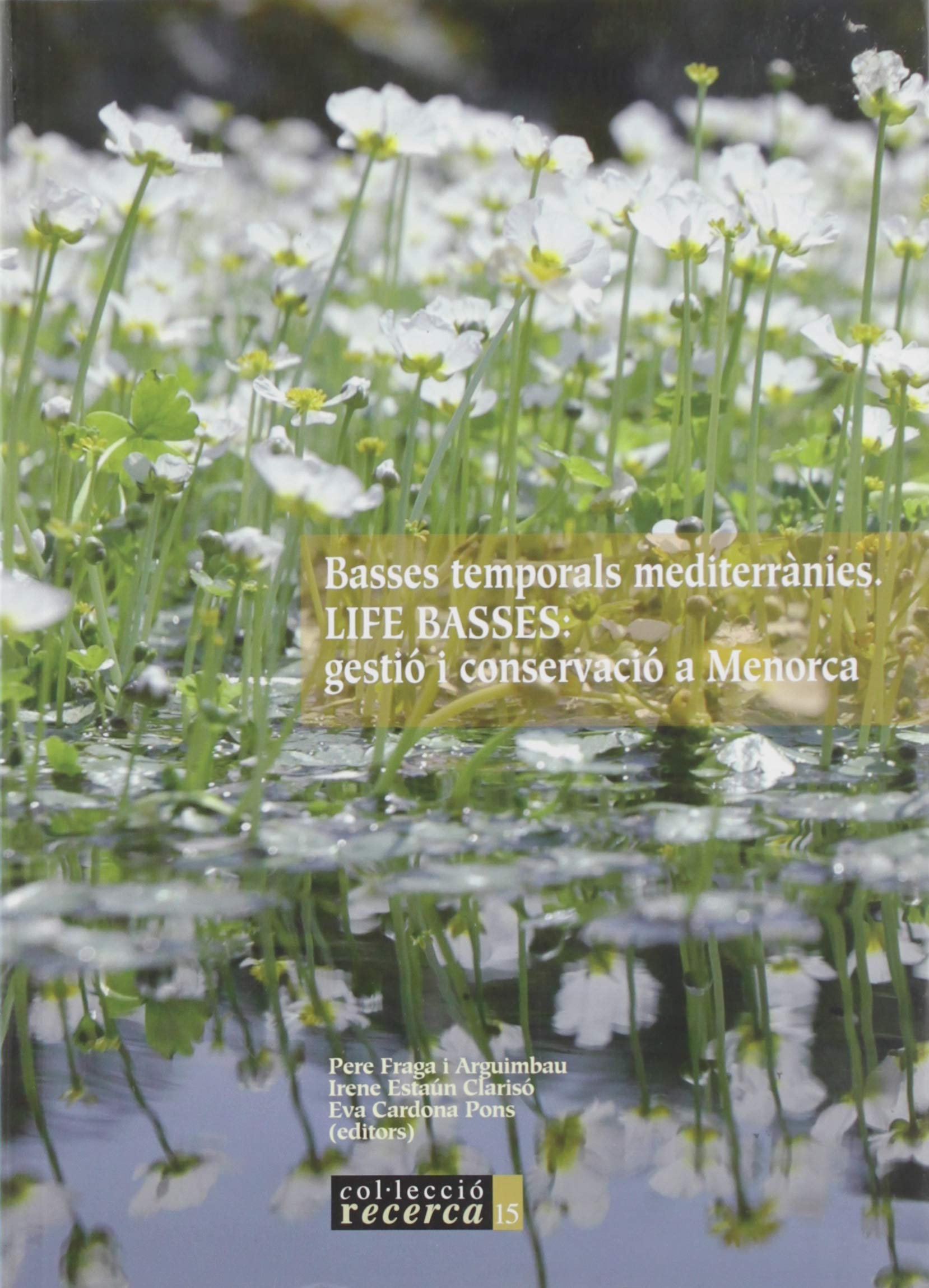 Basses temporals mediterrànies : life basses : gestió i conservació a Menorca Mathematics