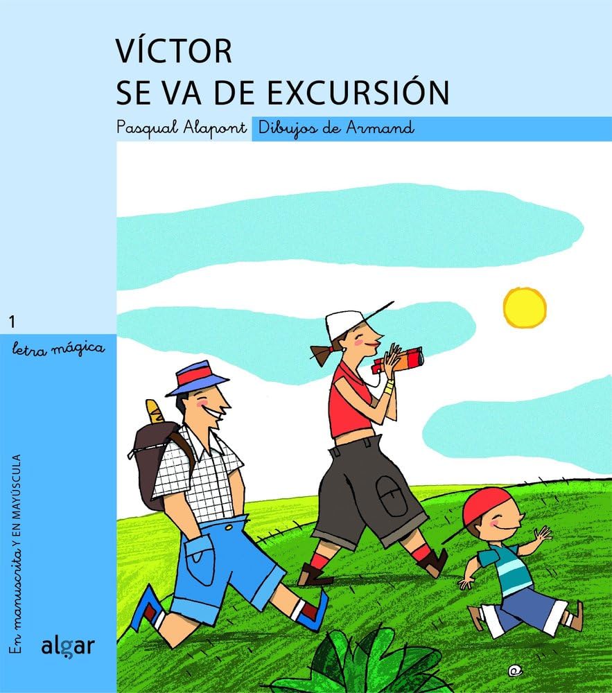 Víctor se va de excursión (Letra Mágica, Band 1) Novels & Short Stories