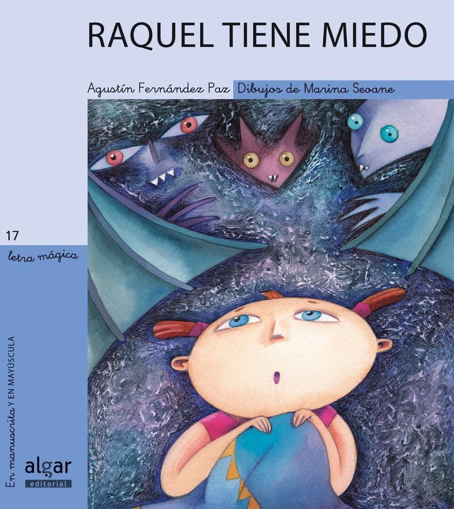 Raquel tiene miedo (Letra Mágica, Band 17) Novels & Short Stories