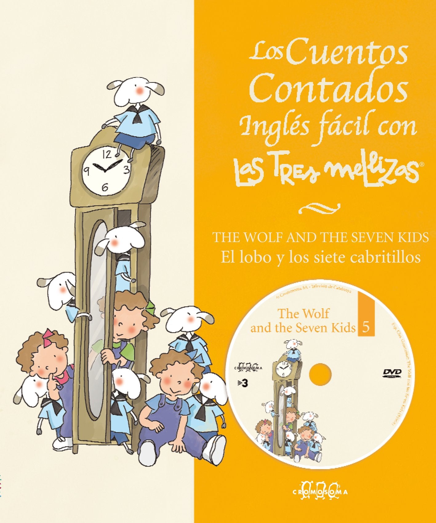 Wolf and seven kids = Los siete cabritillos (Los cuentos contados, Band 5) Learning & Reference