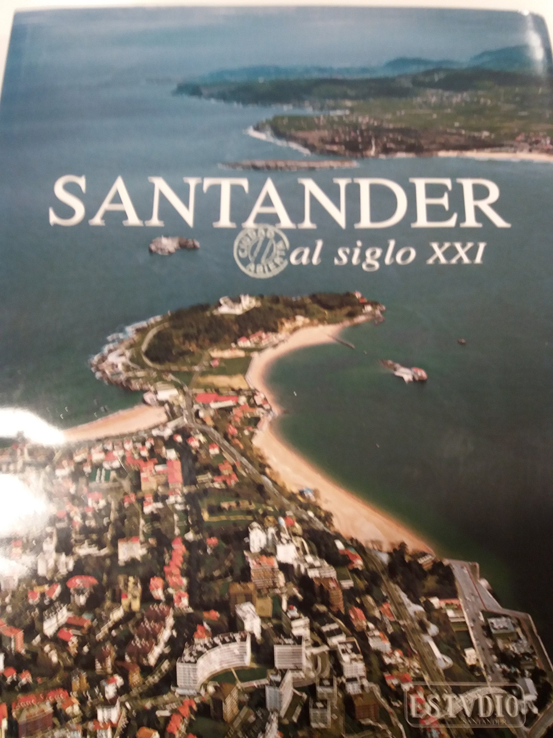 Santander ciudad abierta al siglo xxi Books