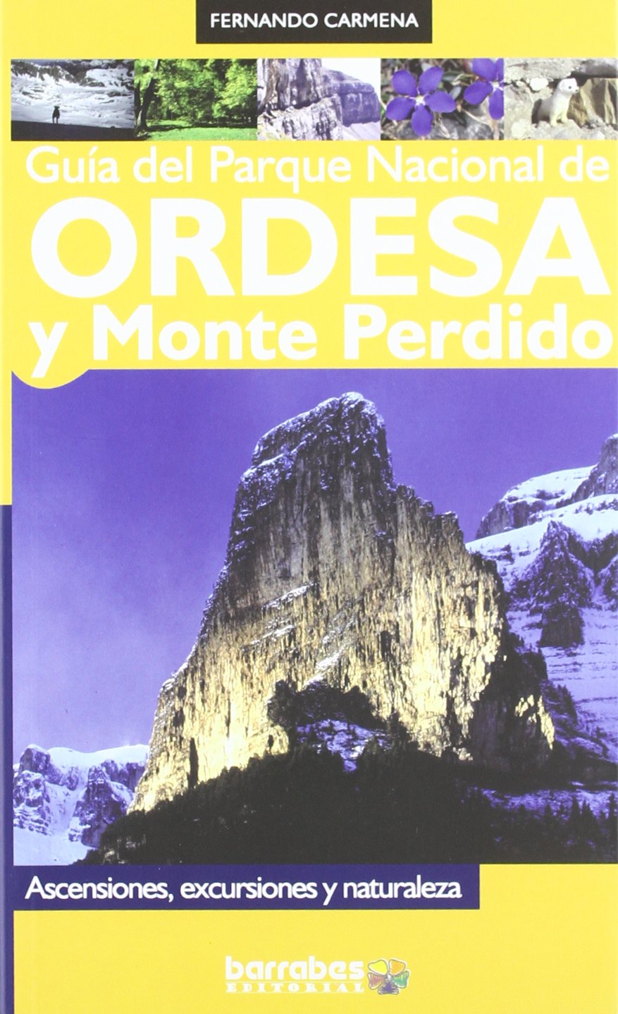 Guía del Parque Nacional de Ordesa y Monte Perdido book
