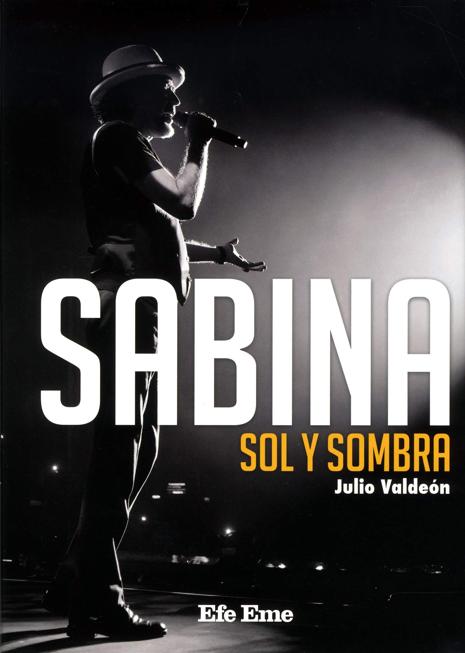 Sabina : sol y sombra (Biblioteca Efe Eme, Band 4) Social Sciences