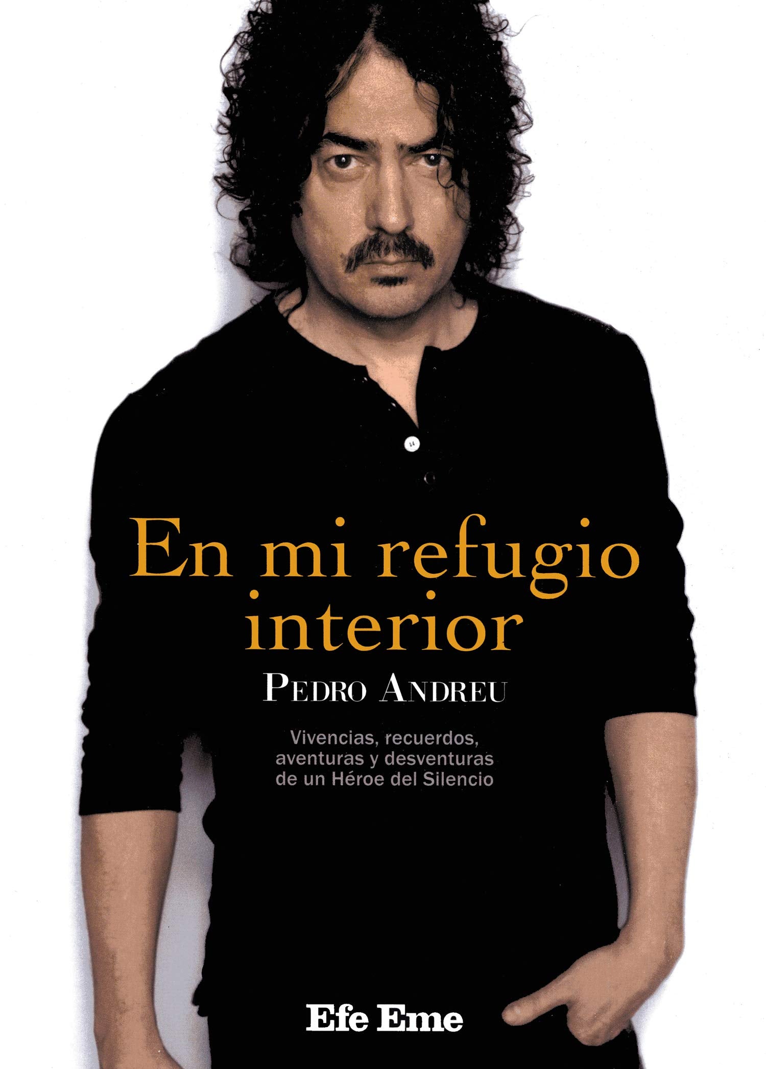 En mi refugio interior (Biblioteca Efe Eme, Band 13) Books