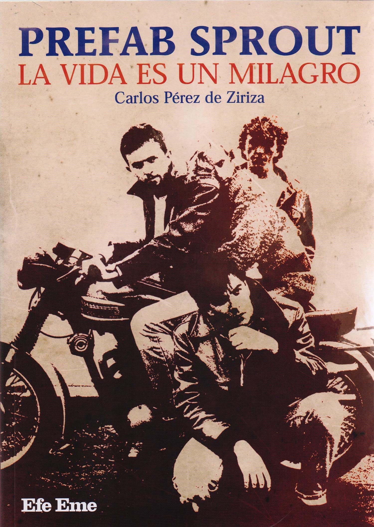 Prefab Sprout. La vida es un milagro (Buenas Vibraciones, Band 14) Arts & Music