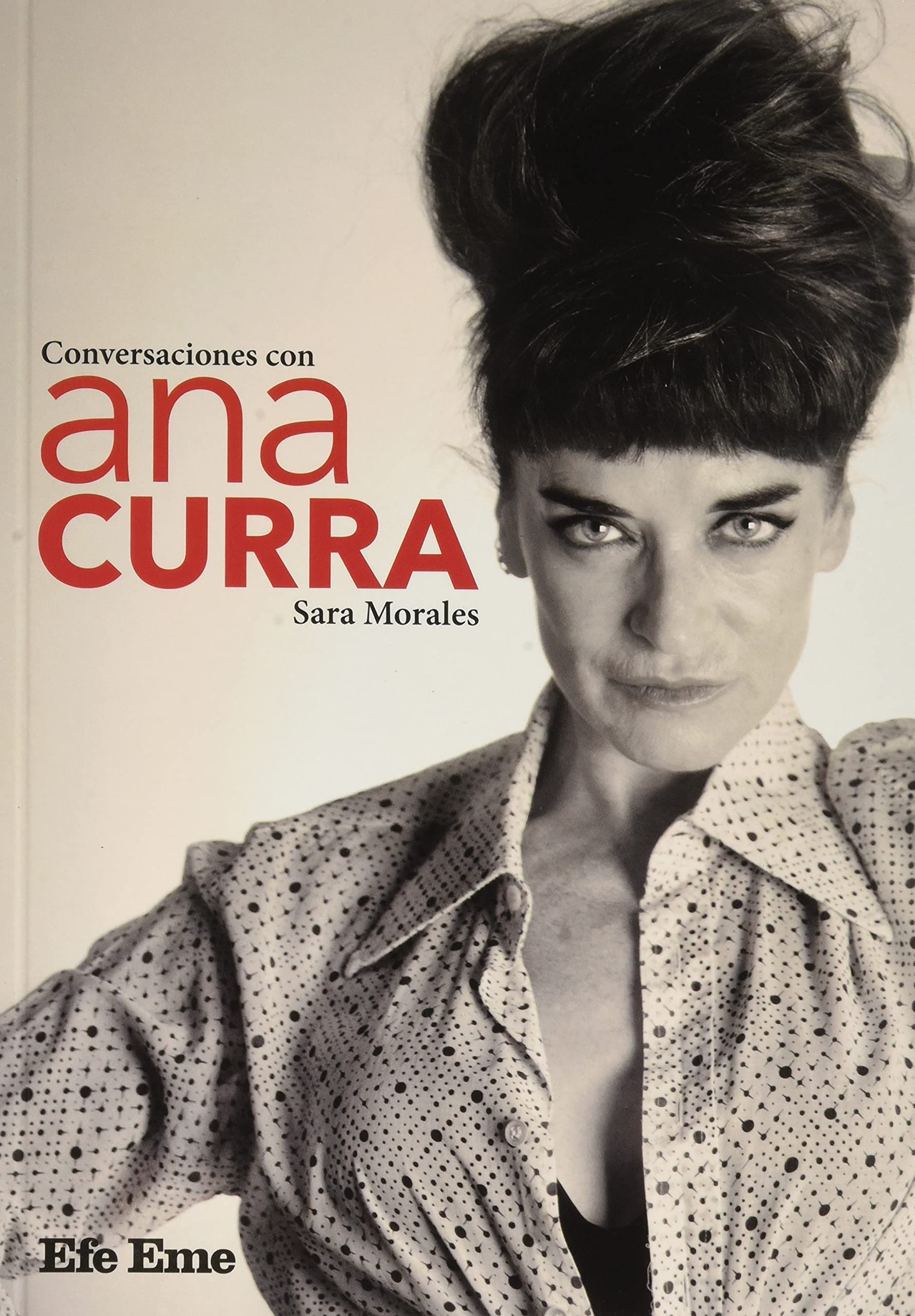 Conversaciones con Ana Curra (Biblioteca Efe Eme, Band 16) Architecture