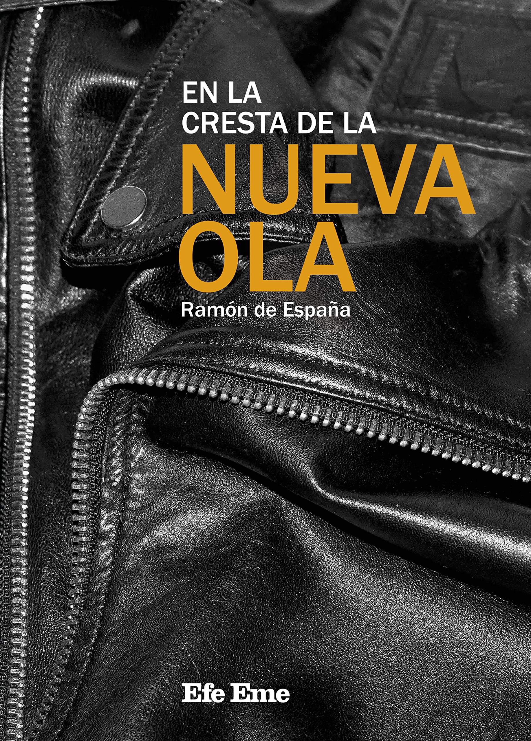 En la cresta de la Nueva Ola book