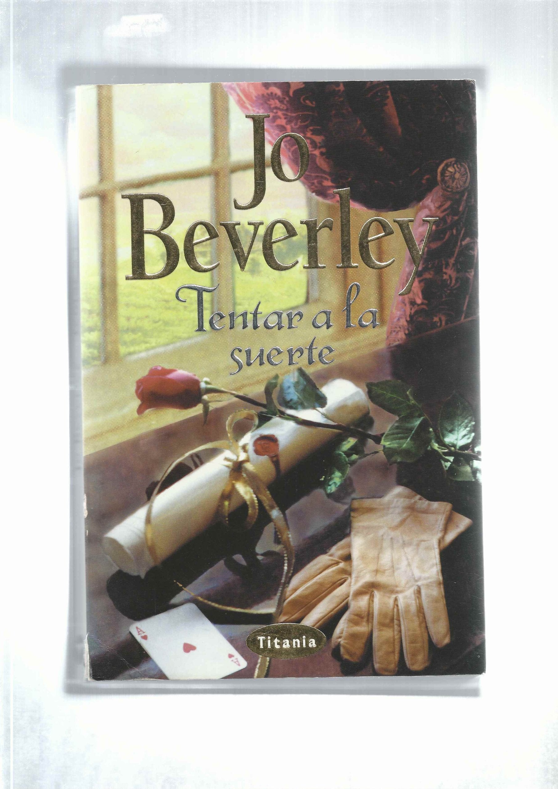 Tentar a LA Suerte (Titania romántica-histórica) book
