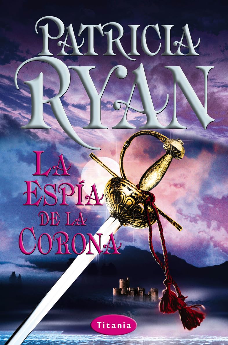 La espía de la corona (Titania romántica-histórica) Social Sciences