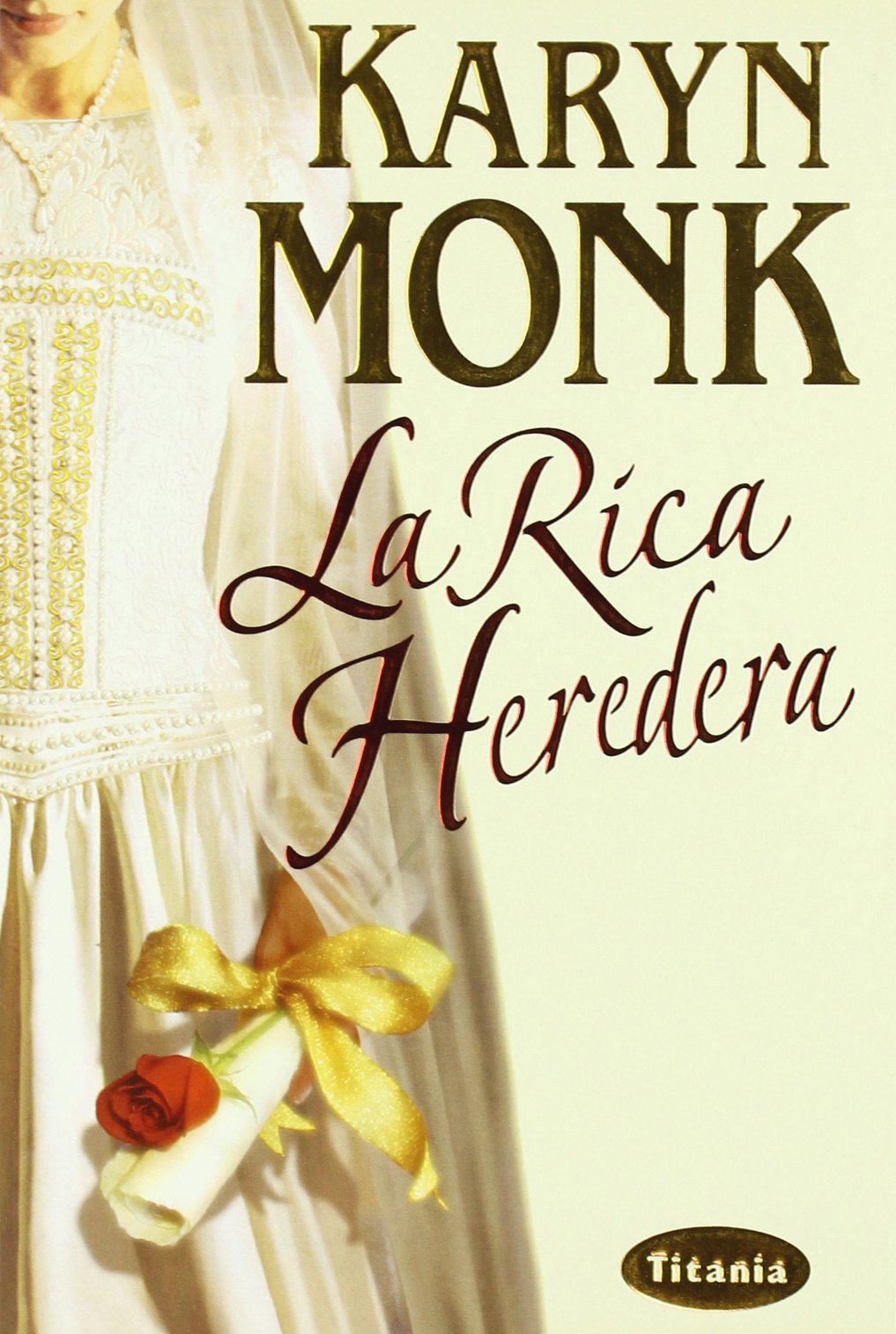 La rica heredera (Titania época) Essays & Short Stories