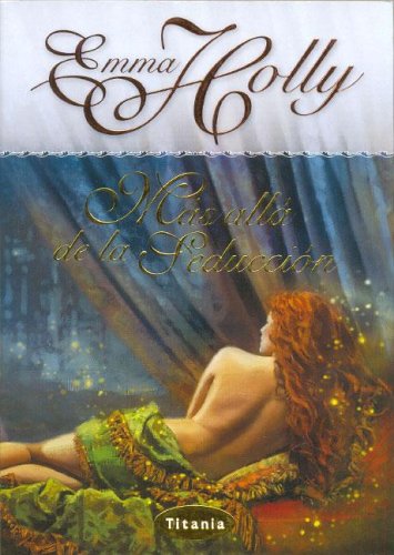 Mas Alla de La Seduccion: Beyond Seduction (Titania romántica-histórica) book