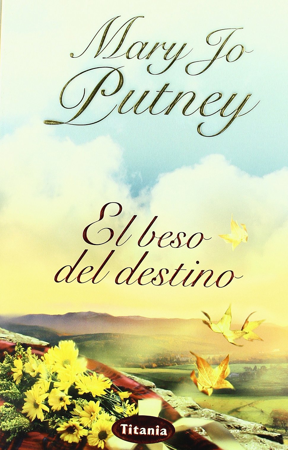 El Beso del Destino (Titania época) Historical Fiction
