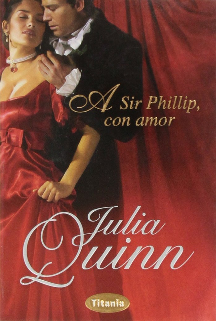 A Sir Phillip, Con Amor / To Sir Phillip With Love book