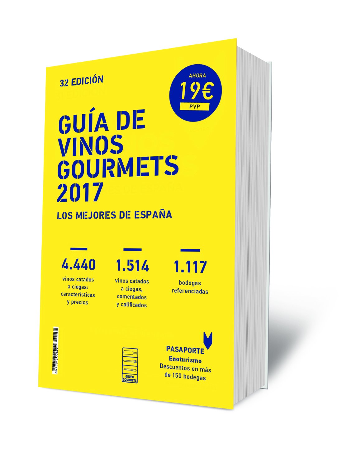 GUÍA DE VINOS GOURMETS 2017: Los Mejores Vinos de España book