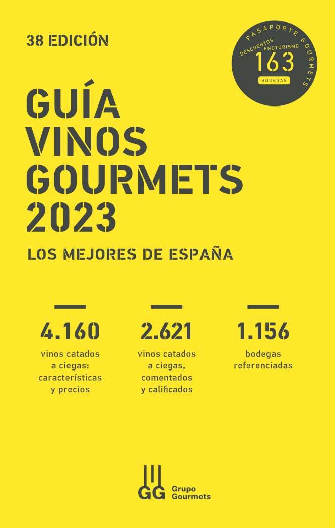 GUÍA VINOS GOURMETS 2023: Los Mejores de España book