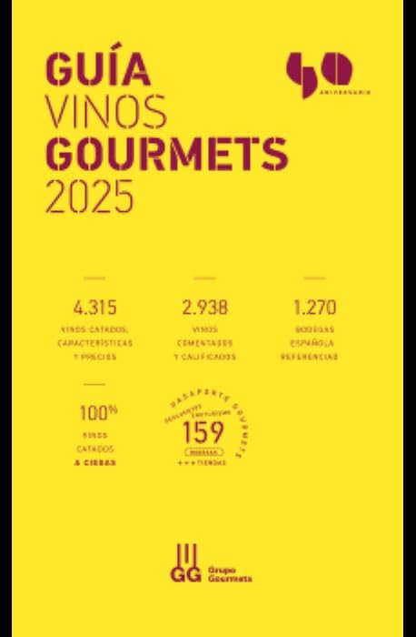 GUÍA VINOS GOURMETS 2025: Los Mejores de España Books