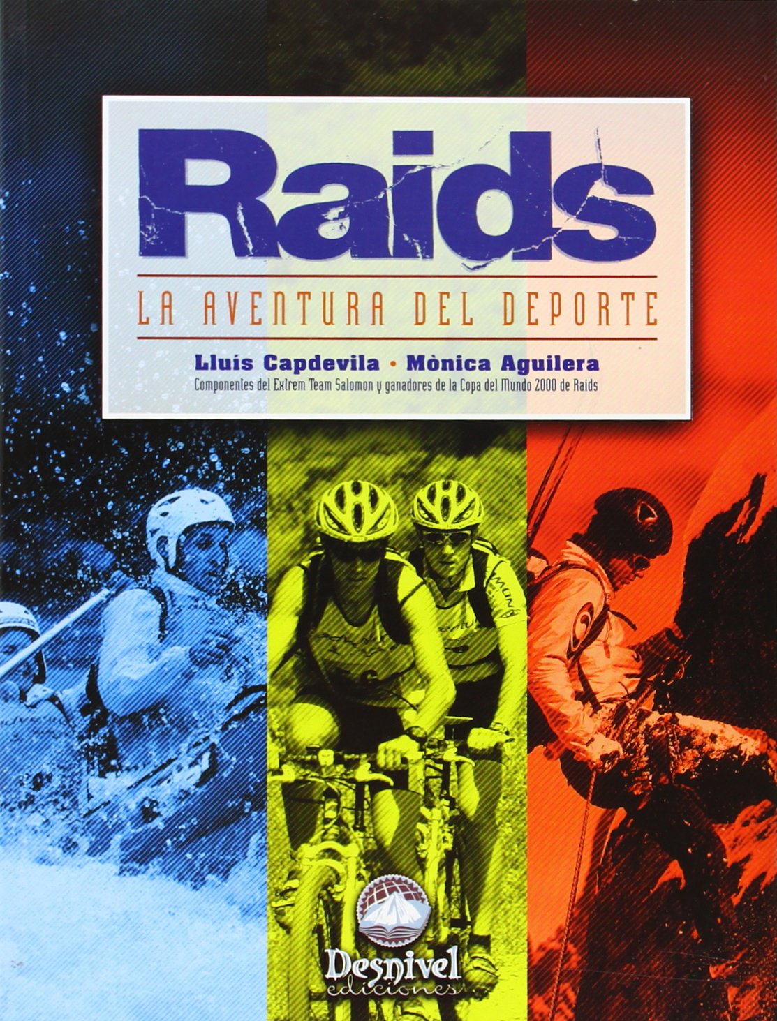 Raids, la aventura del deporte book