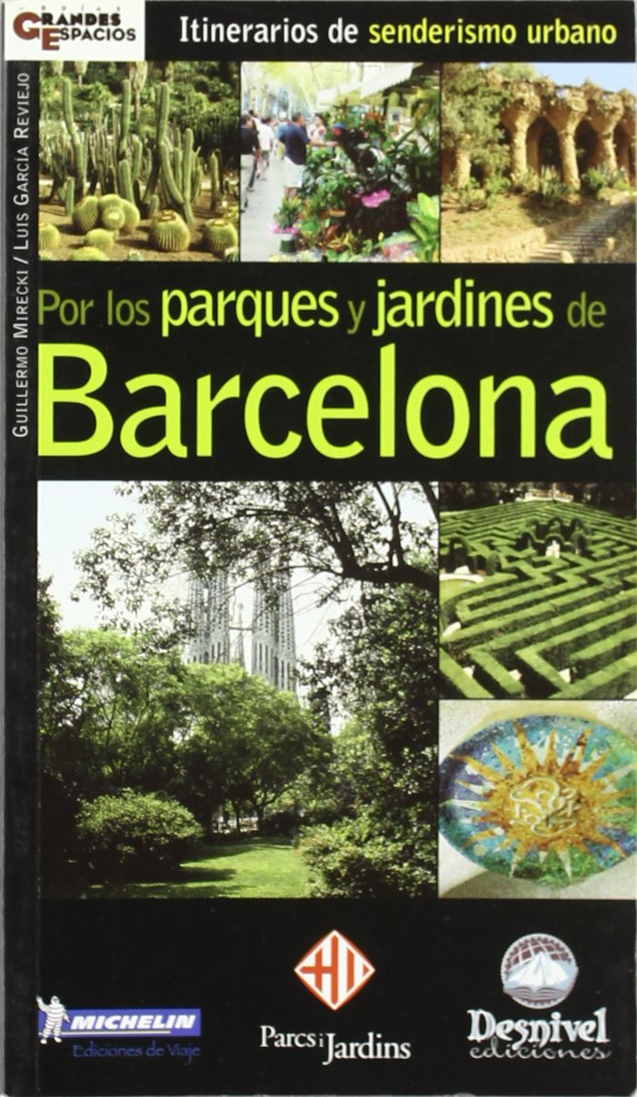 Por los parques y jardines de Barcelona book