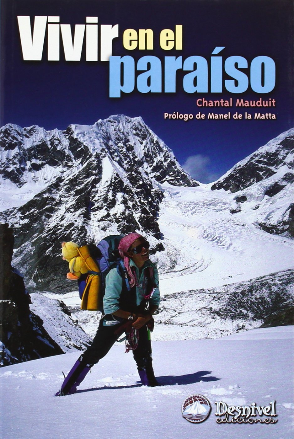 Vivir en el paraíso book