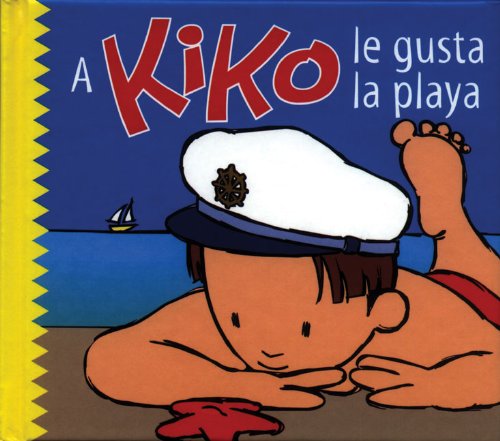 A Kiko Le Gusta La Playa / Kiko Likes the Beach (Kiko Series) Non-fiction