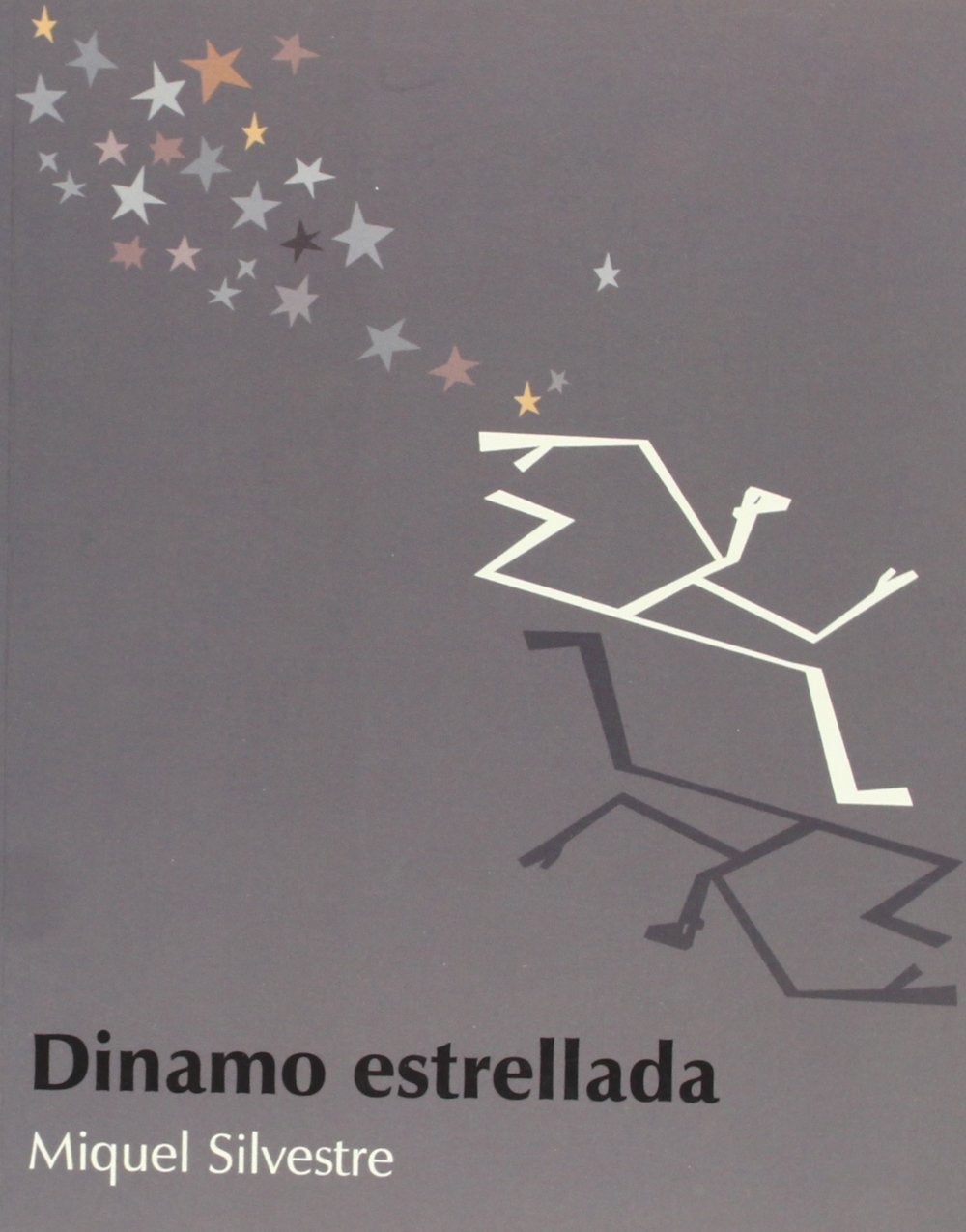 Dínamo estrellada Essays & Short Stories