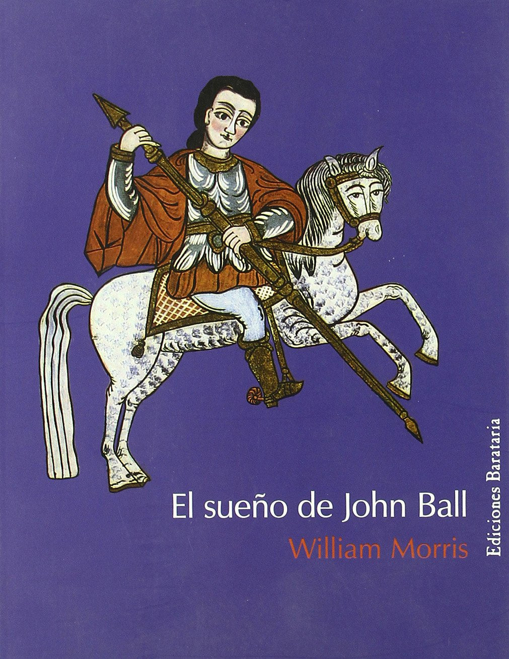 El sueño de John Ball ; y Las enseñanzas del rey Learning & Reference