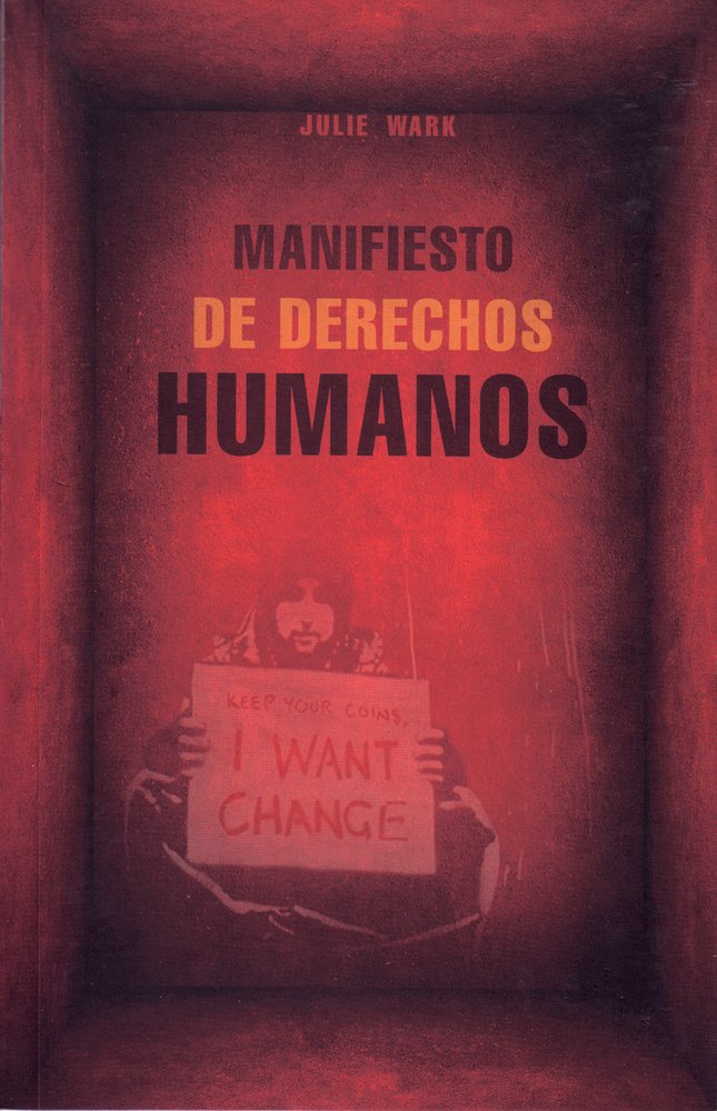 Manifiesto de derechos humanos Philosophy