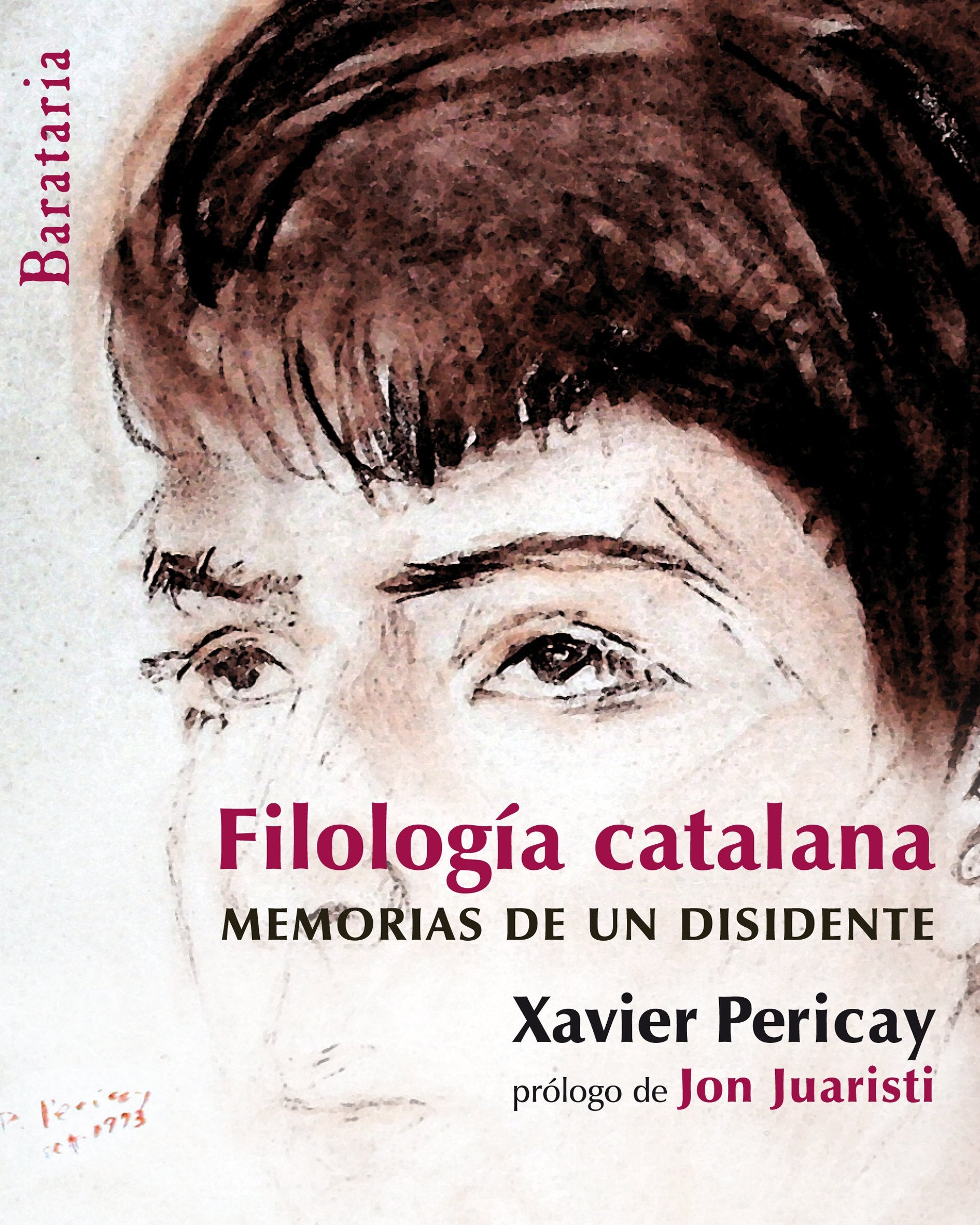 Filología catalana : memorias de un disidente Learning & Reference