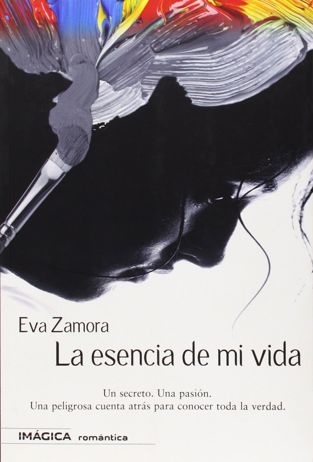 La esencia de mi vida (Imágica Romántica, Band 1) Education