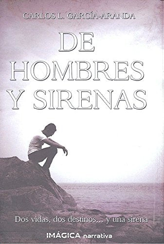 De hombres y sirenas (Imágica Narrativa) Contemporary literature