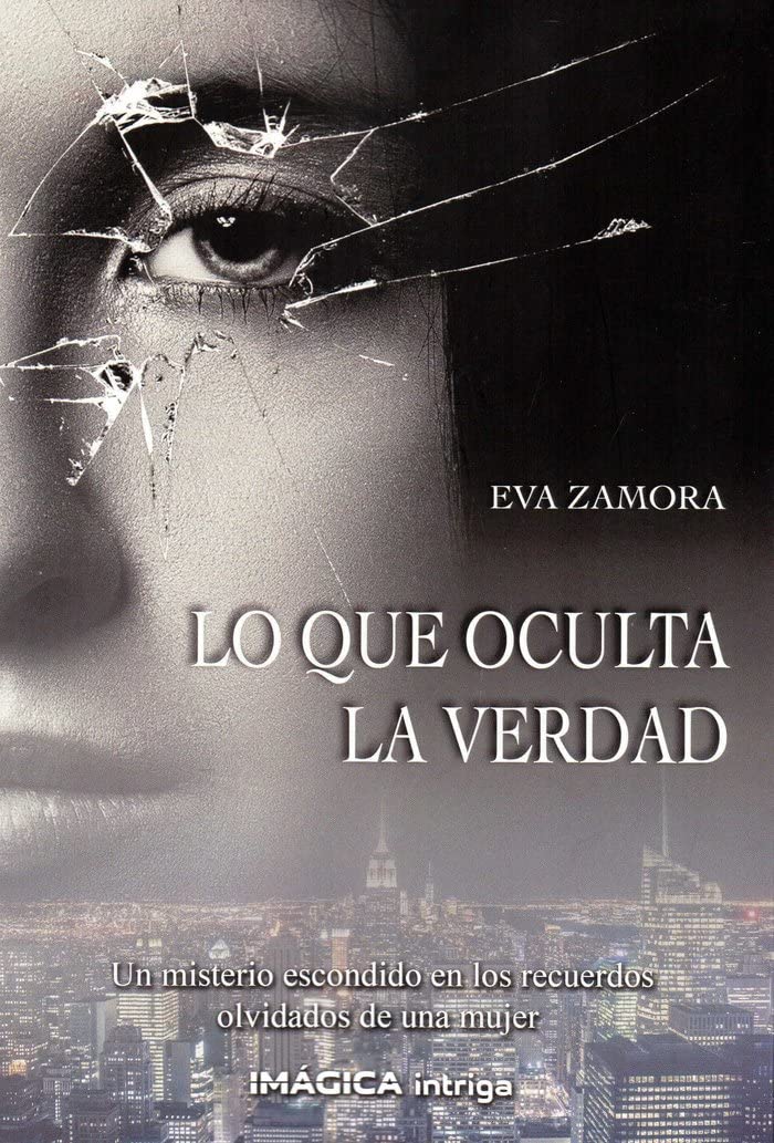 Lo que oculta la verdad book